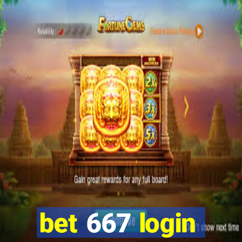 bet 667 login